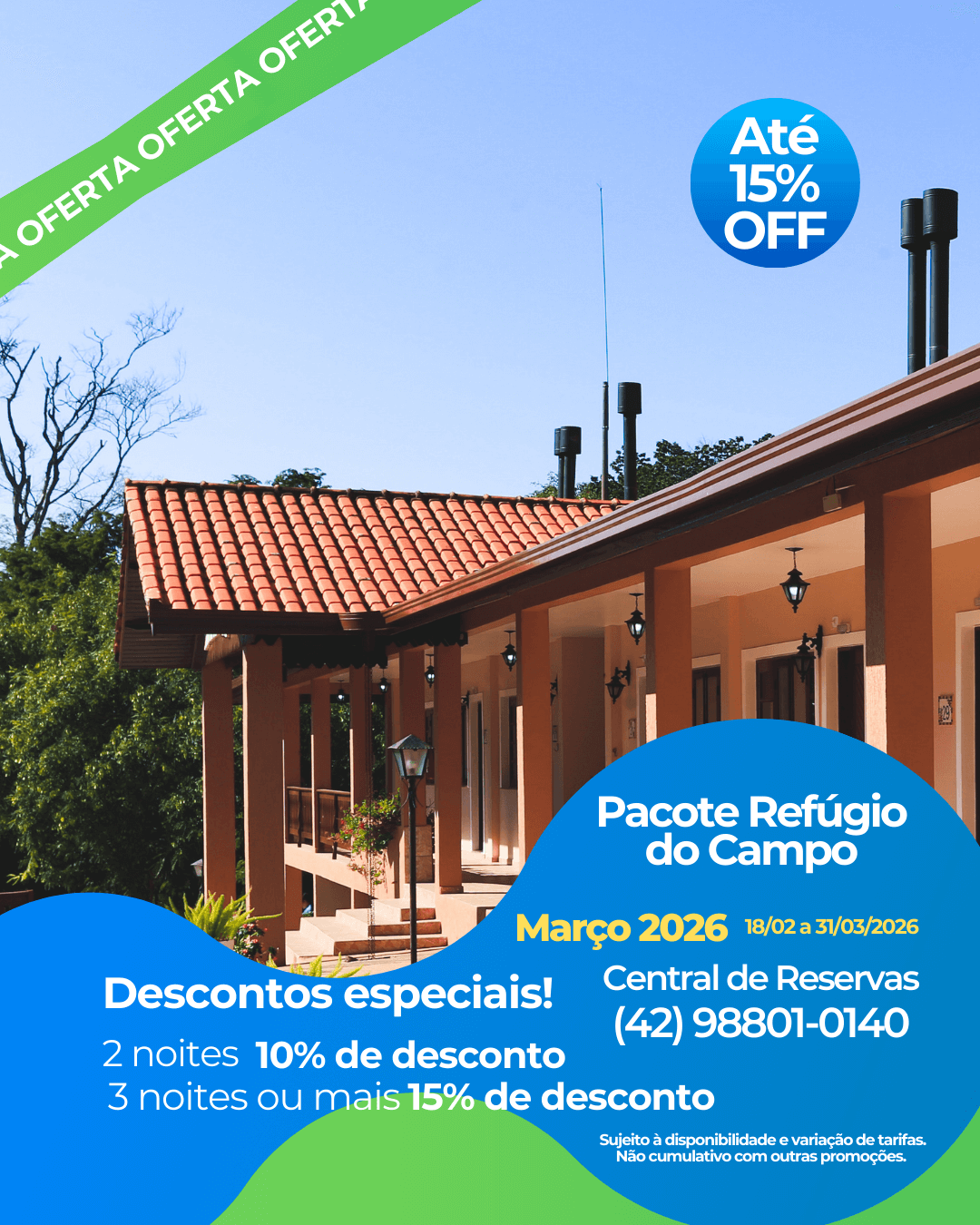🌿 Pacote Refúgio do Campo — Março com até 15% OFF