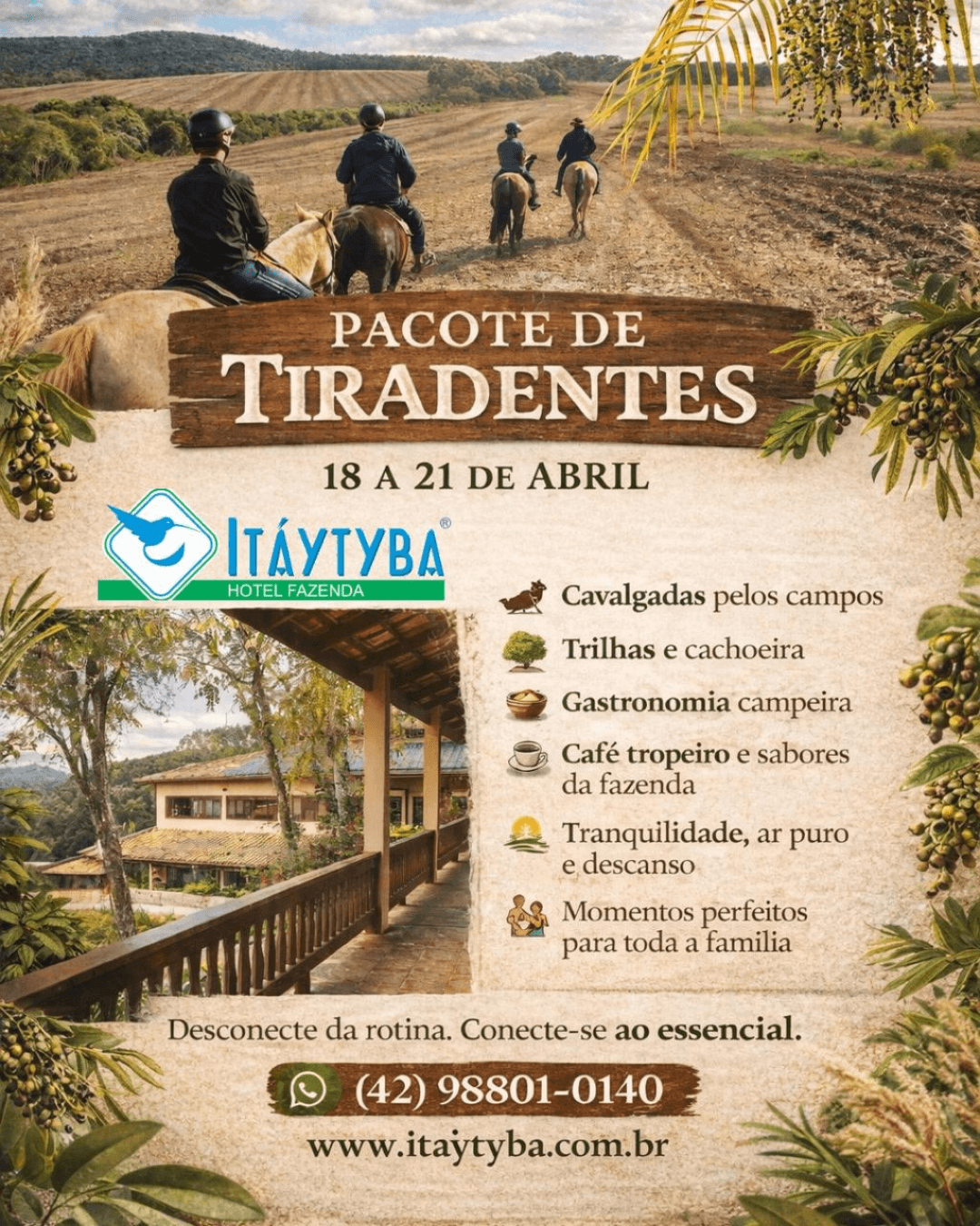🏡 PACOTE DE TIRADENTES — 18 a 21 de Abril